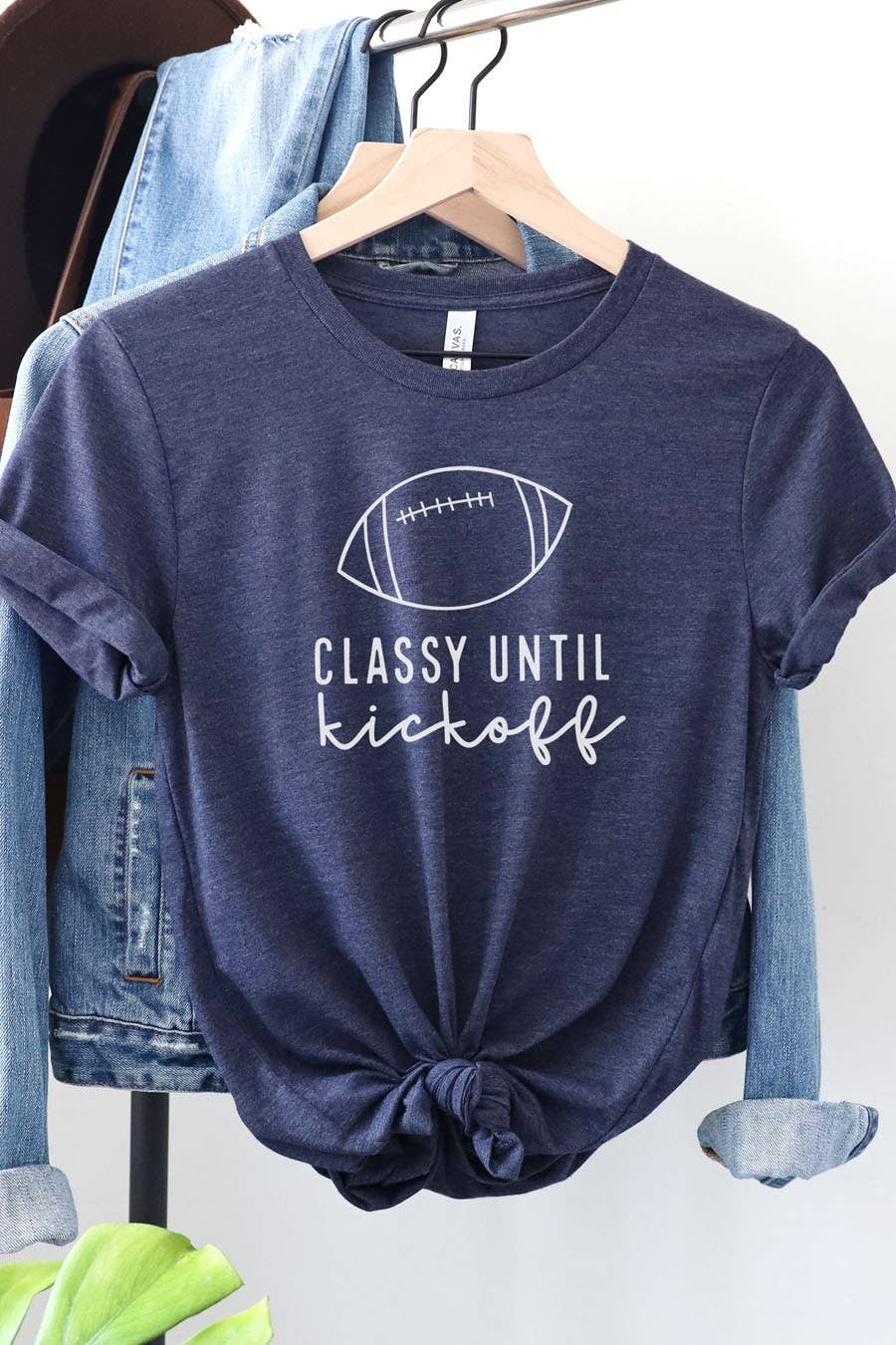 Classy Until Kickoff Graphic Tee