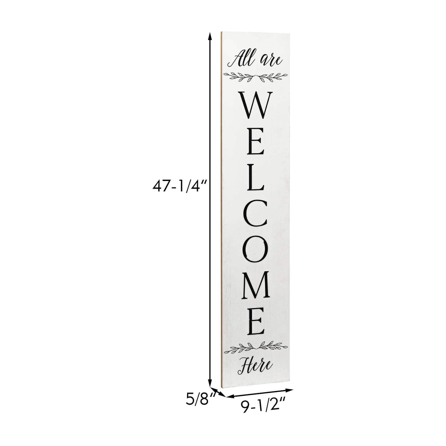 “All are WELCOME Here”Vertical Wood Porch Sign,47"H