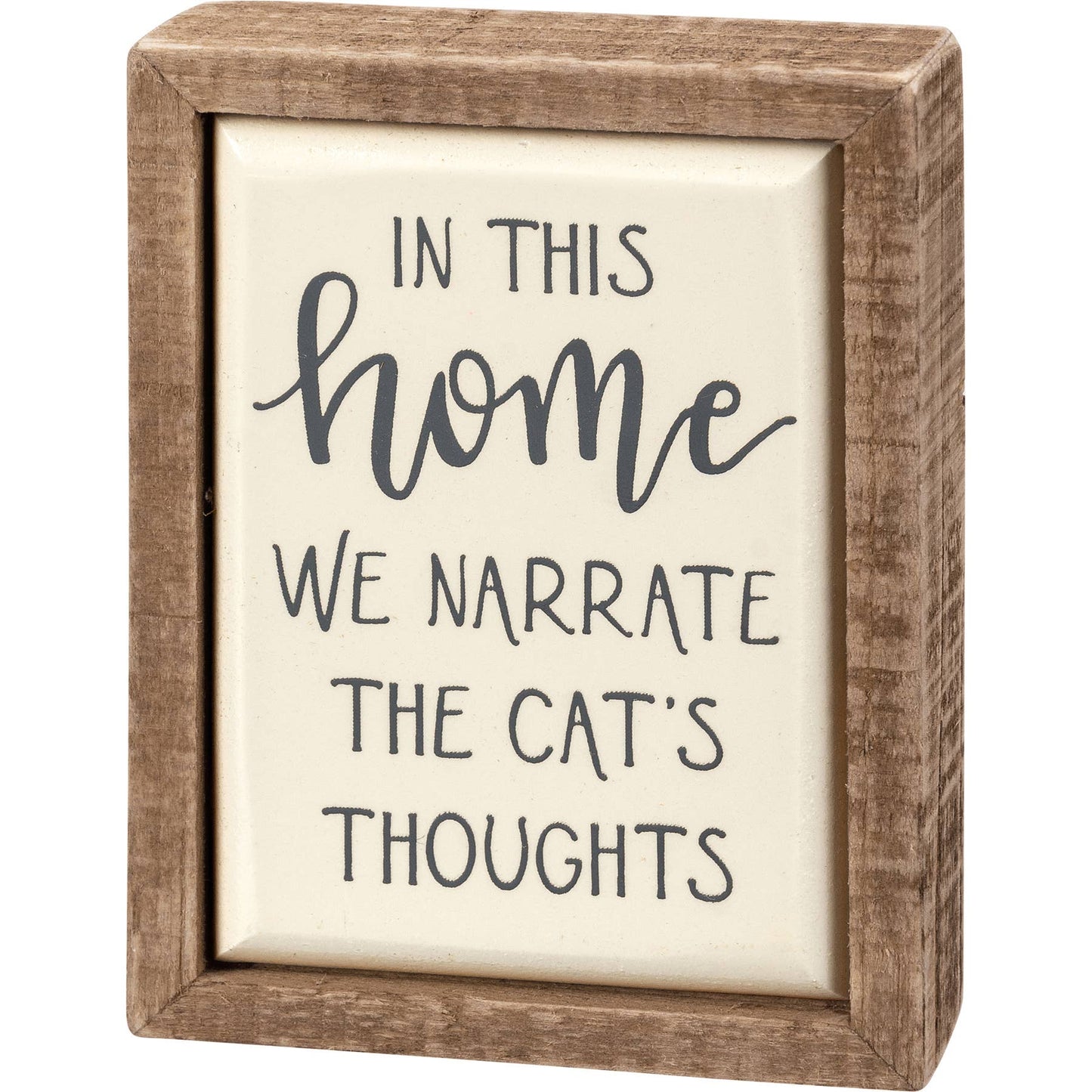 Narrate The Cat's Thoughts Box Sign Mini