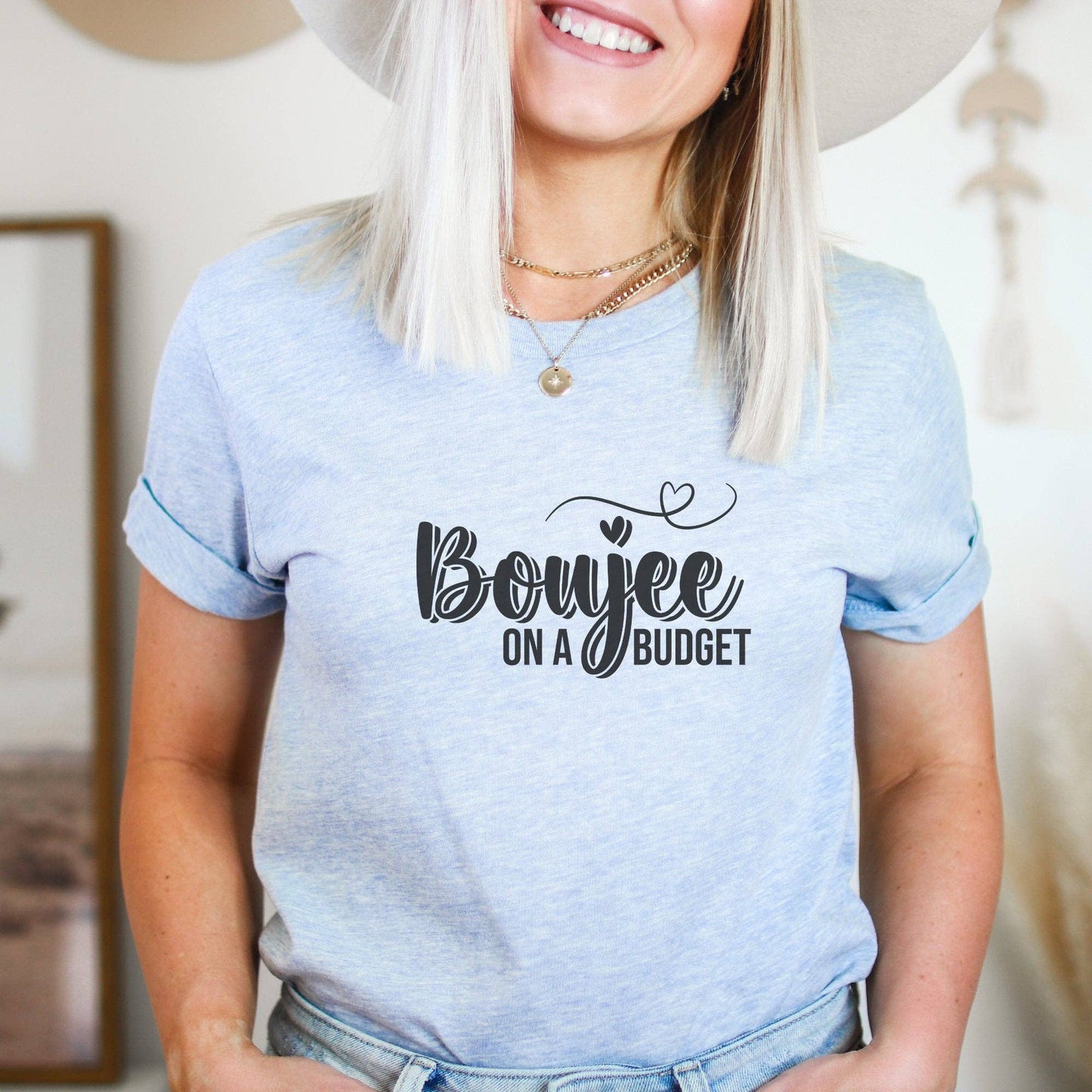 Boujee on a Budget T-Shirt