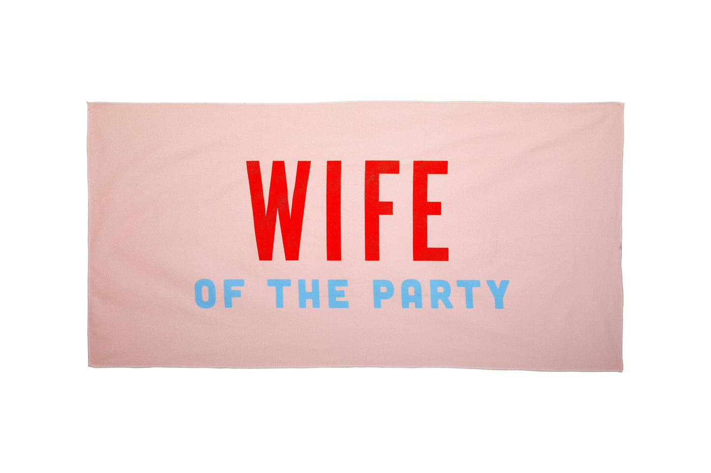 “Wife of the Party” Bachelorette Beach Towel