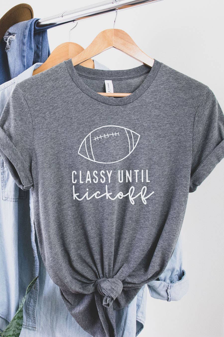 Classy Until Kickoff Graphic Tee