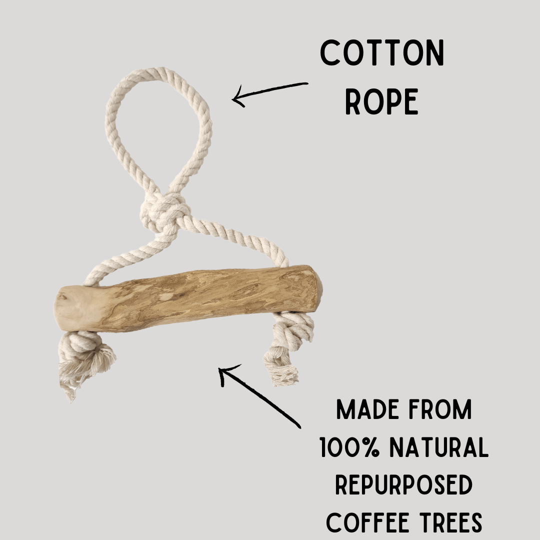 COFFEE WOOD and ROPE tug and chews! Made with real, ecologic