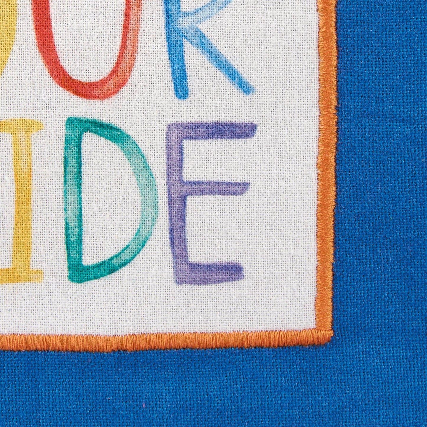 Don't Hide Your Pride Kitchen Towel
