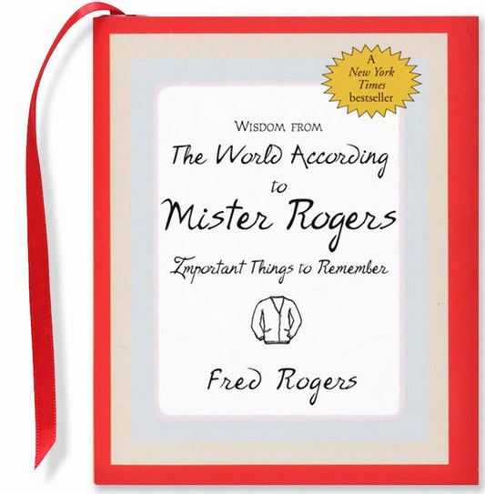 Wisdom from The World According to Mister Rogers Everyday Mini Book