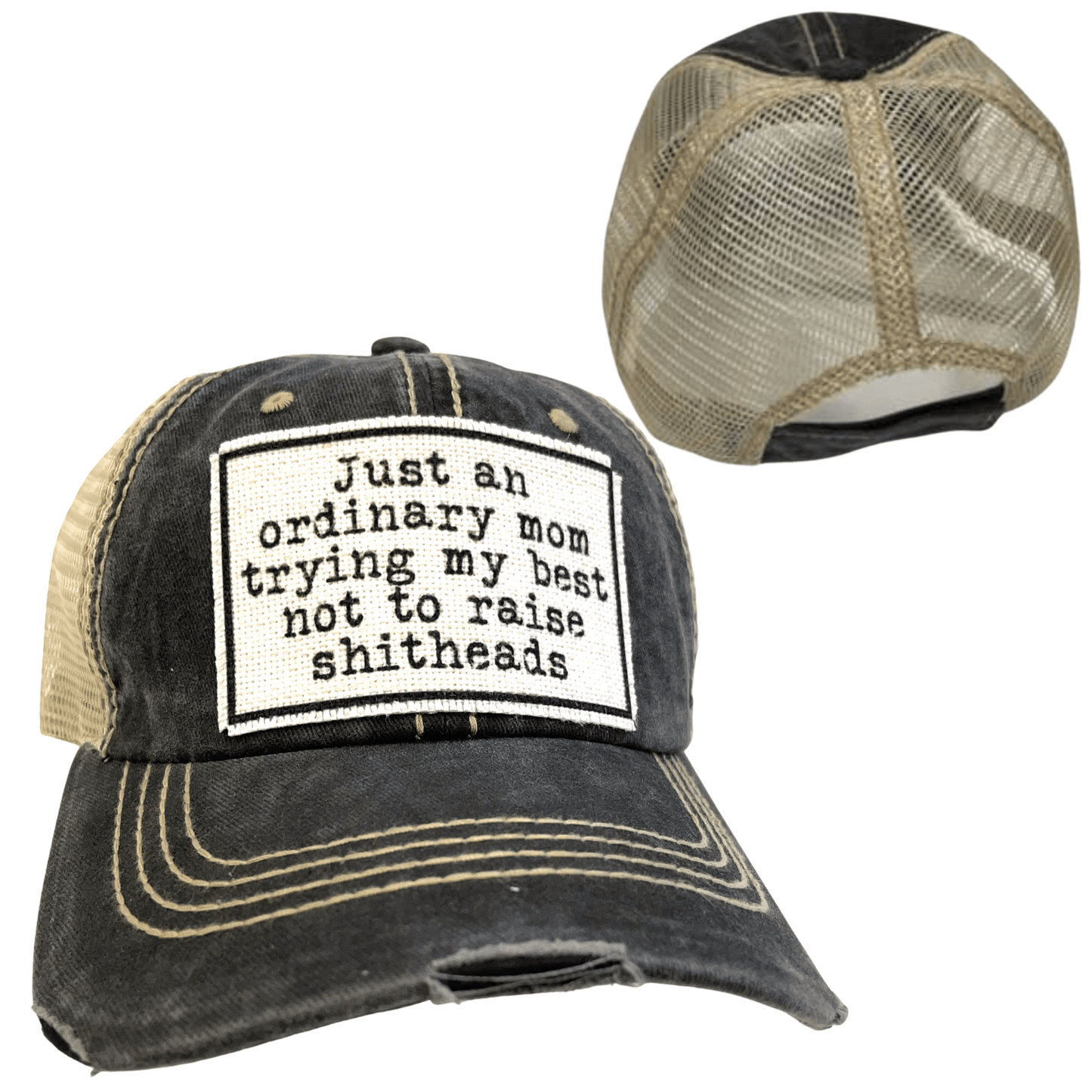 MOM TRYING NOT TO RAISE SHITHEADS | WOMAN'S HAT | DISTRESSED