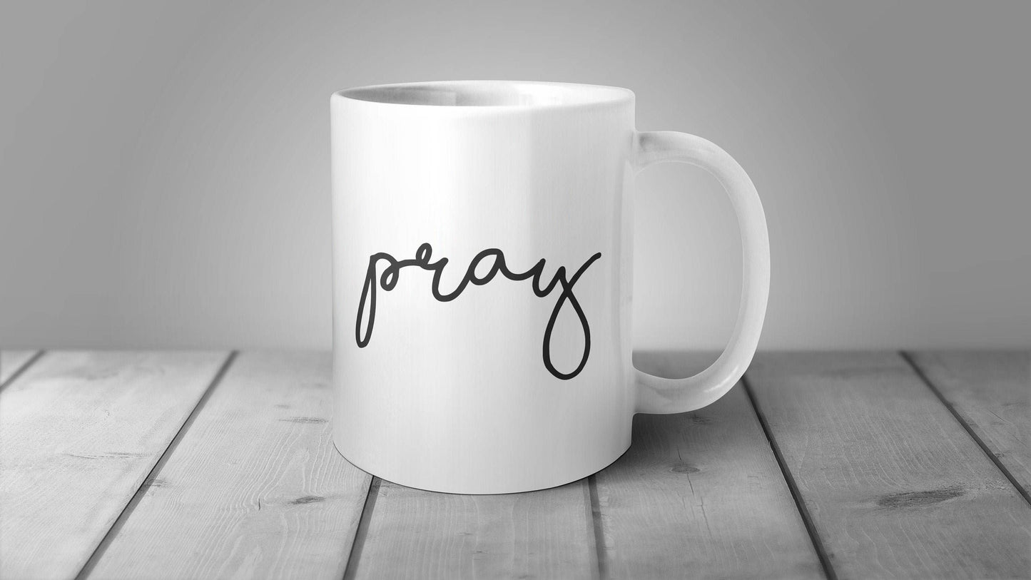Pray Mug