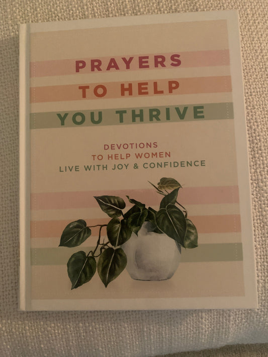 Prayers to Help You Thrive
