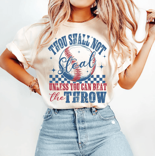 Thou Shall Not Steal Unless Tee or Crew Sweatshirt