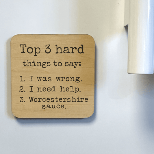 TOP 3 HARD THINGS TO SAY Magnet/Drink Coaster