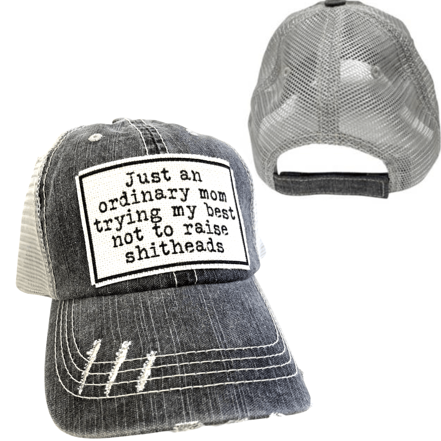 MOM TRYING NOT TO RAISE SHITHEADS | WOMAN'S HAT | DISTRESSED