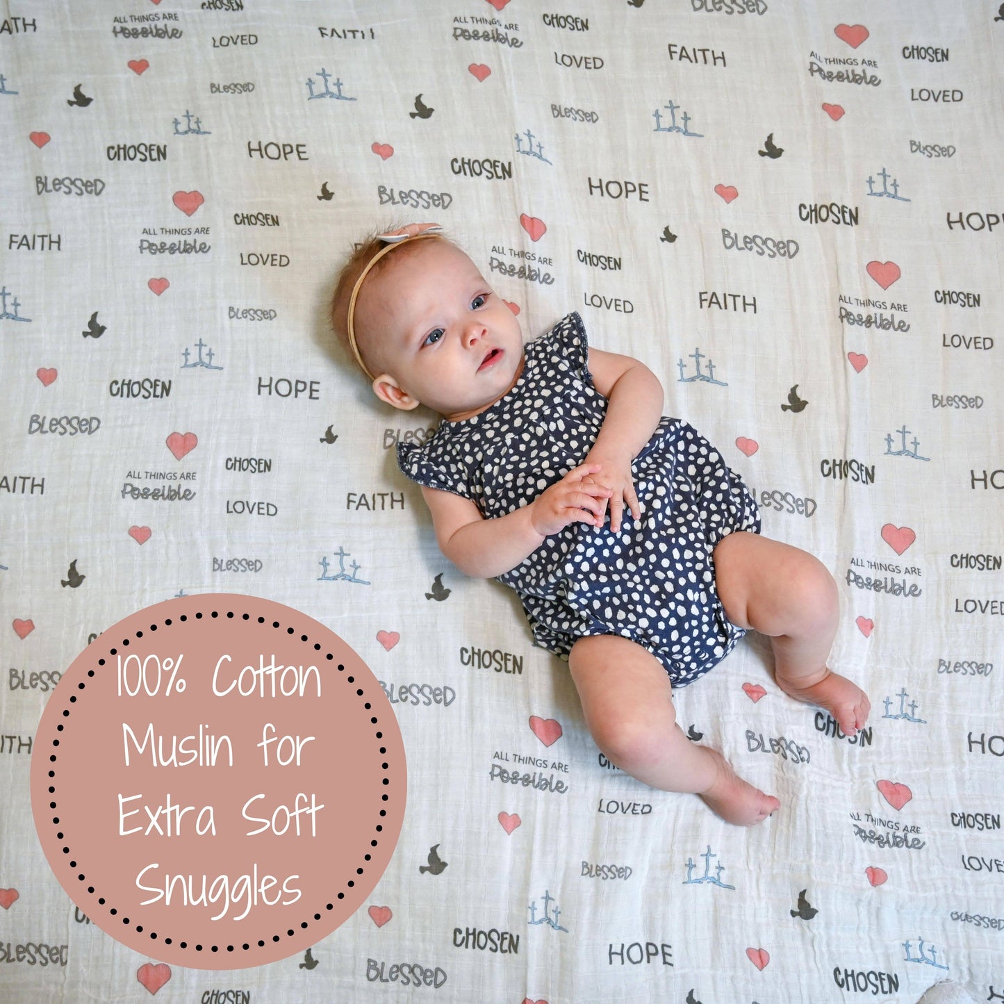 All Things Possible Baby Muslin Swaddle Blanket