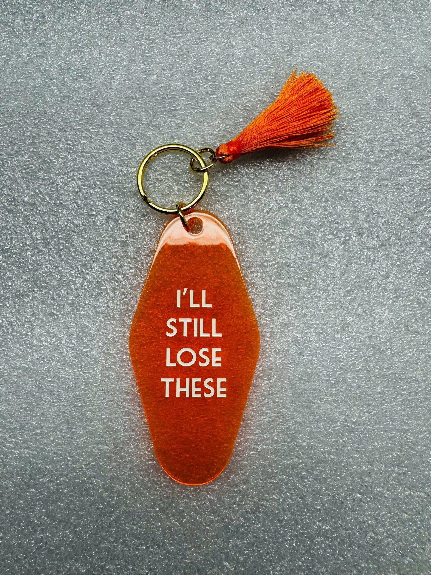 I’ll Still Lose Motel Keychain
