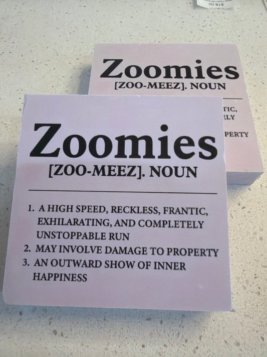 Zoomies