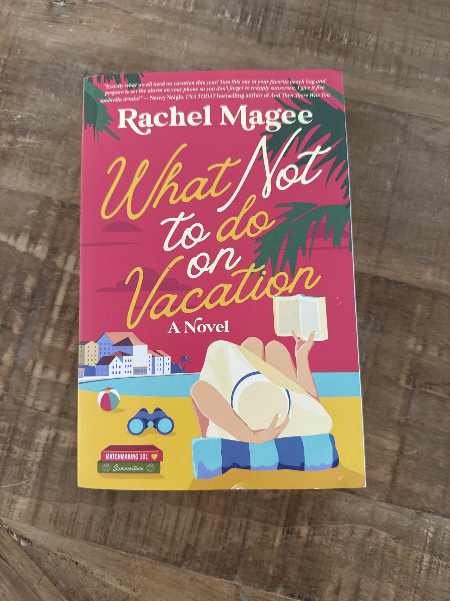 What Not to Do on Vacation