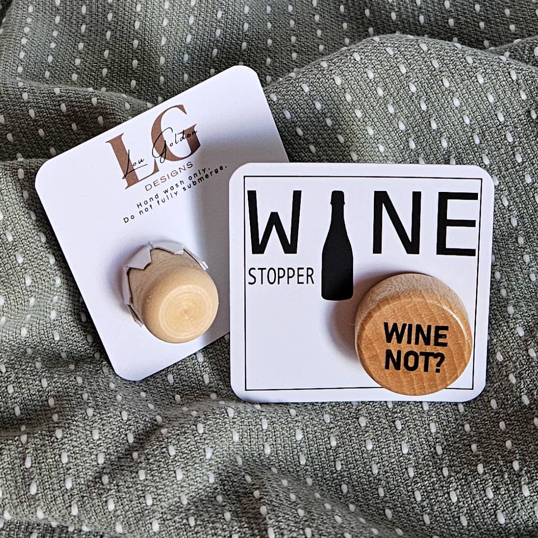 Wine Not Wine Stopper