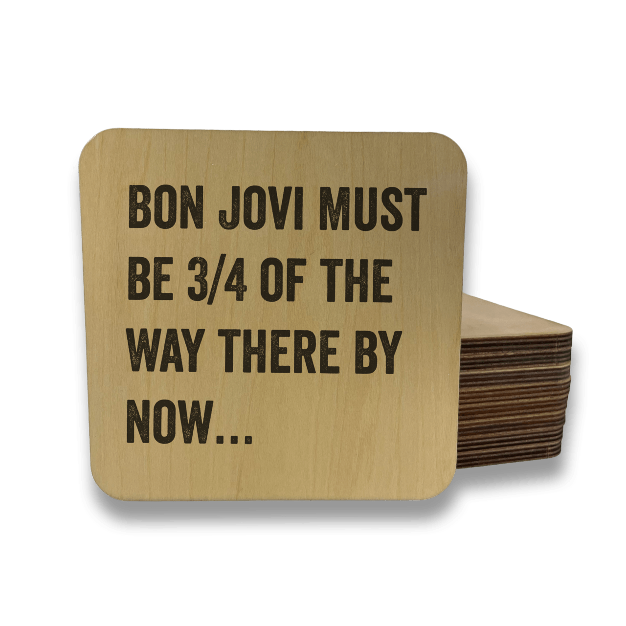 BON JOVI MUST BE THERE 3/4 OF THE WAY Magnet/Drink Coaster