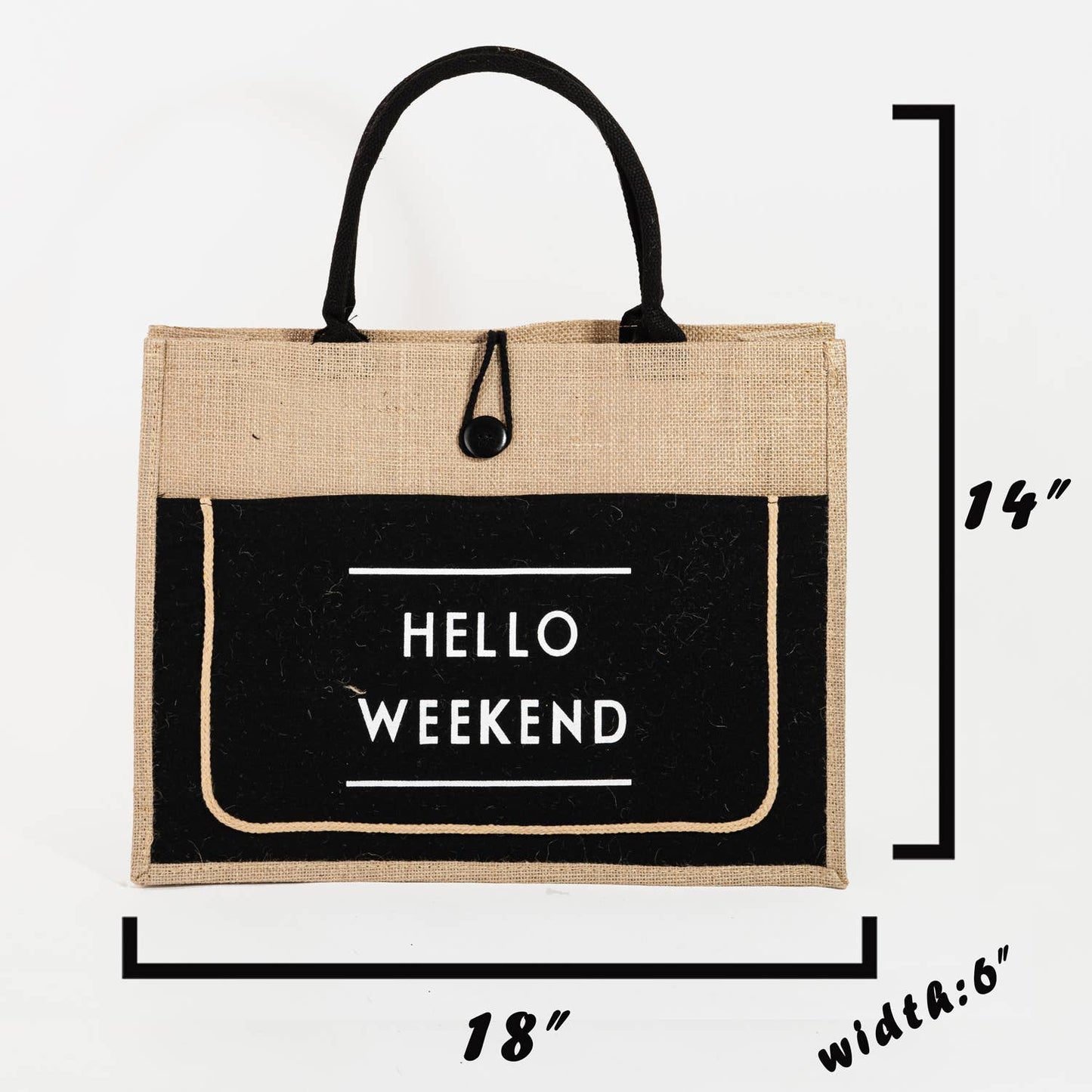 Hello Weekend Burlap Tote Bag - Standard Width