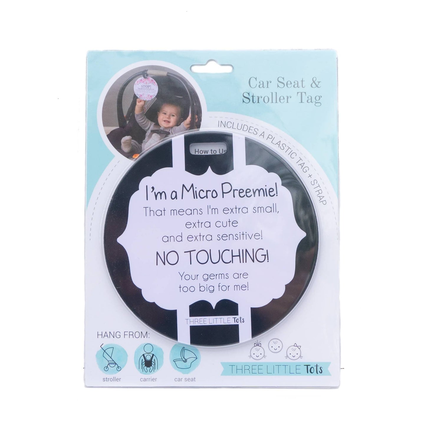 Micro Preemie No Touching Car Seat And Stroller Tag