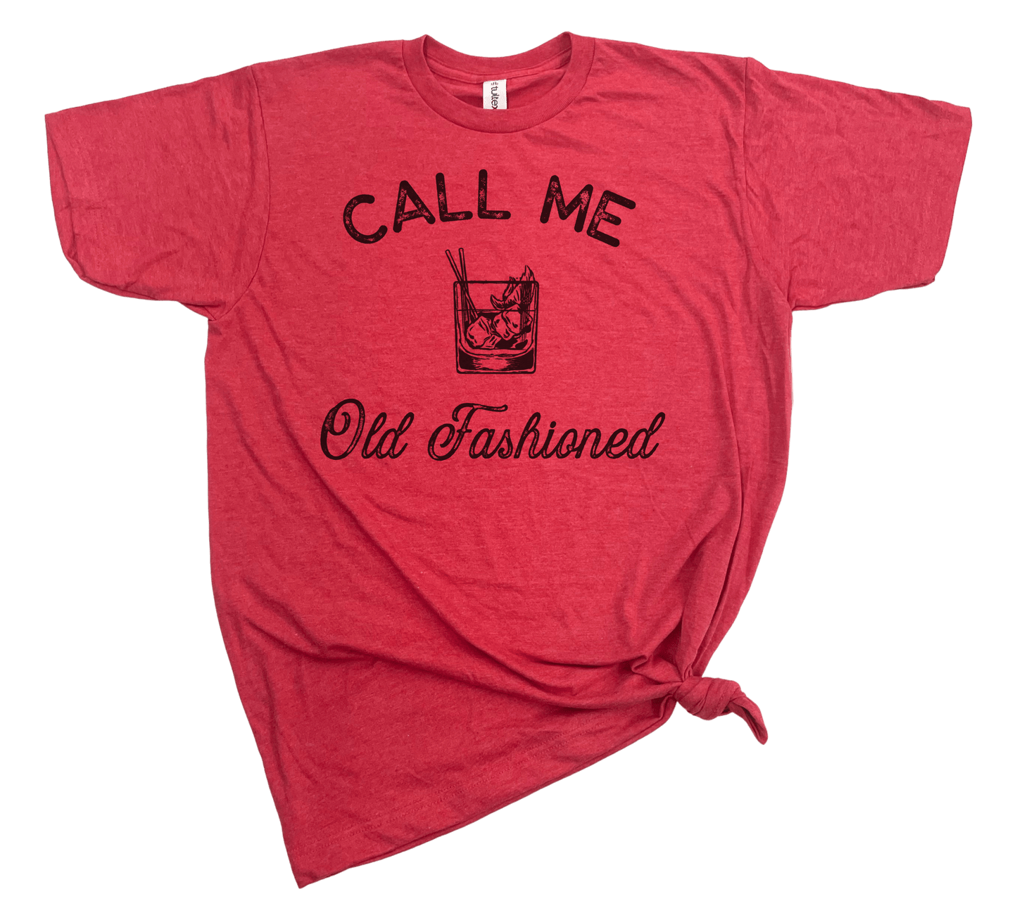 CALL ME OLD FASHIONED T-SHIRT